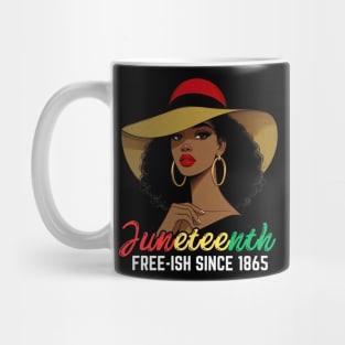 Juneteenth - FREE-ISH SINCE 1865-Celebrating  Freedom Day 1865 woman Mug